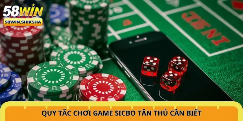 quy-tac-choi-game-sicbo-tan-thu-can-biet