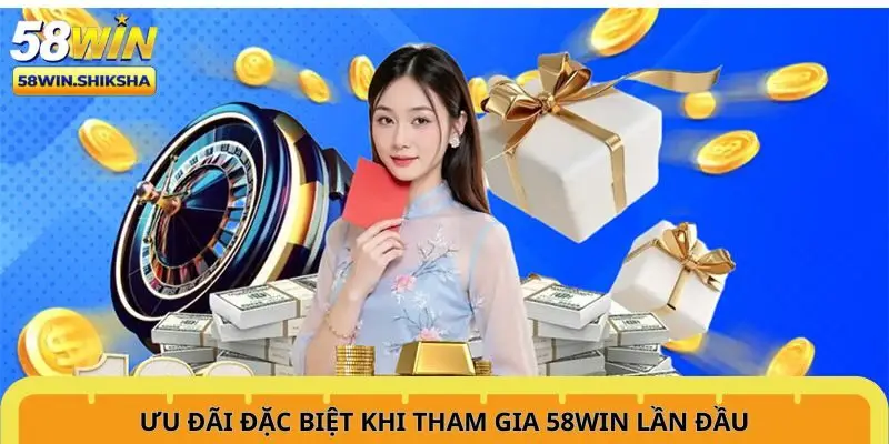 uu-dai-dac-biet-khi-tham-gia-58win-lan-dau